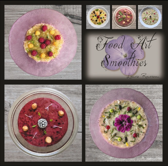 Livre de recettes Food Art Smoothies Laurie Rousseau
